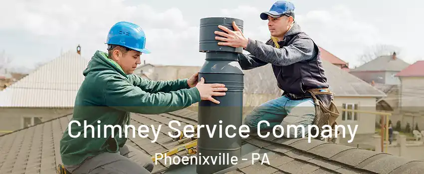  Chimney Service Company Phoenixville - PA